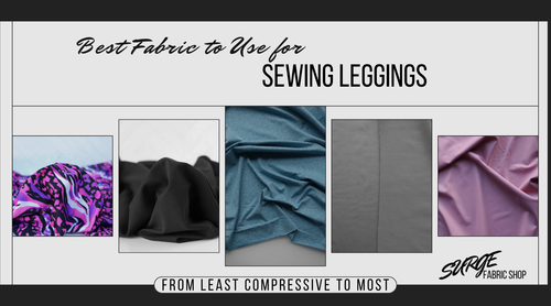 Best Fabric for Sewing Leggings