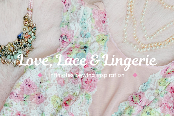 Love, Lace & Lingerie | Our Favorite Underwear for February