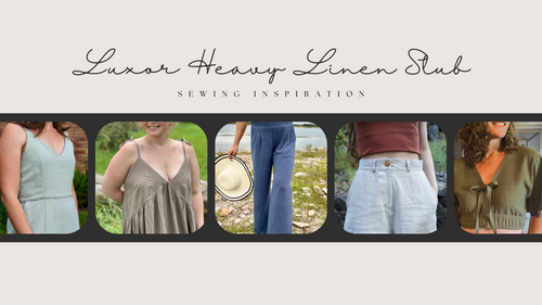 Luxor Heavy Linen Slub | Latest Fabric Release