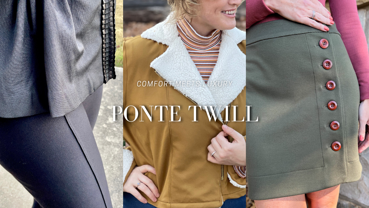 Ponte Twill, Latest Fabric Release