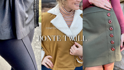 Ponte Twill | Latest Fabric Release