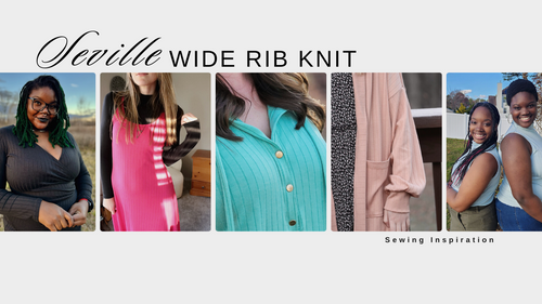 Seville Wide Rib Knit Sewing Inspiration | Latest Fabric Release