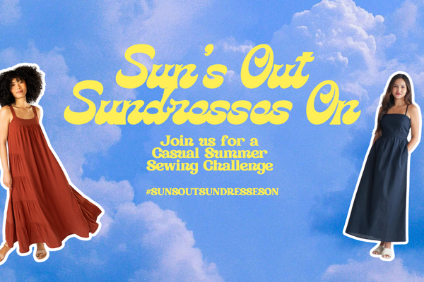 Sun's Out, Sundresses On | A Summer Sewing Challenge