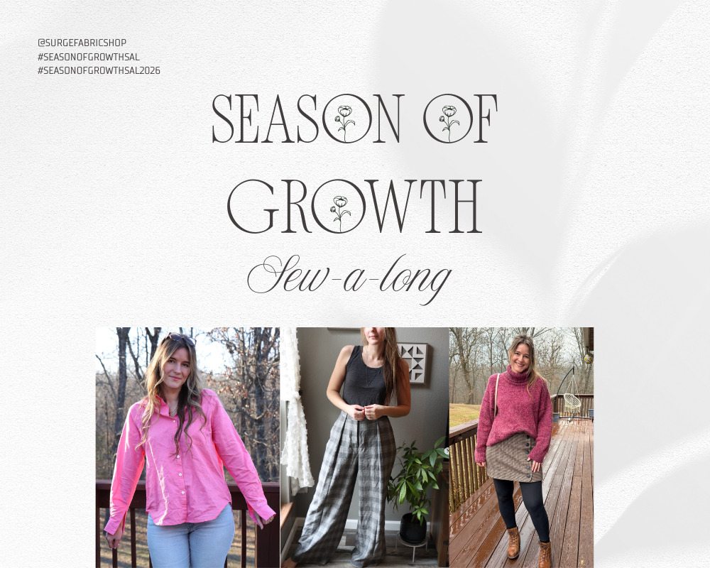 Season of Growth Sew-a-long Closing: Kayla's Projects & SAL Winners