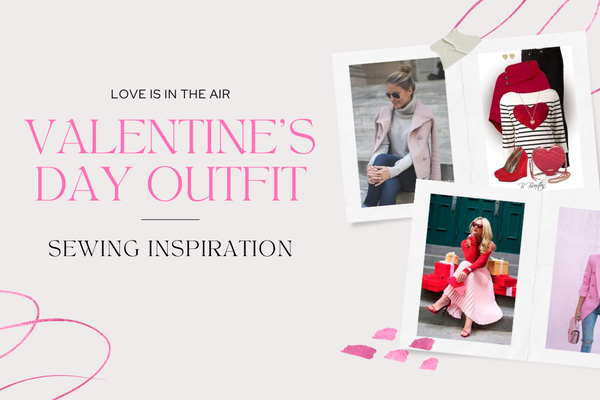 Love Is In The Air | Valentine's Day Outfit Inspiration