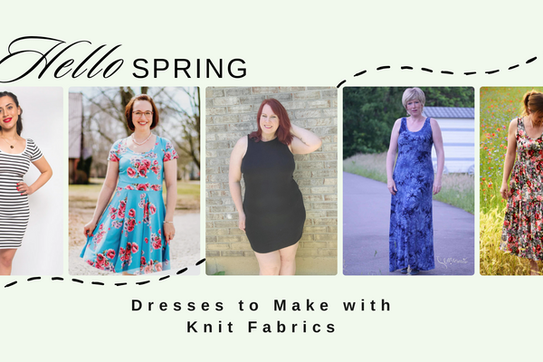 Spring Dresses to Make with Knit Fabrics