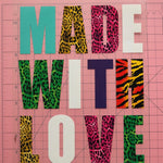 Load image into Gallery viewer, Made With Love Heat Transfer, Iron-On
